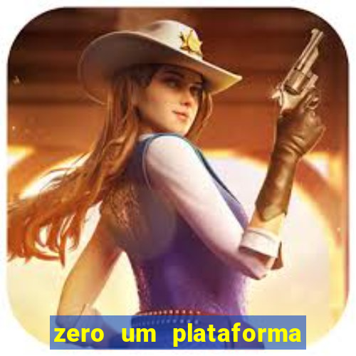 zero um plataforma de jogos